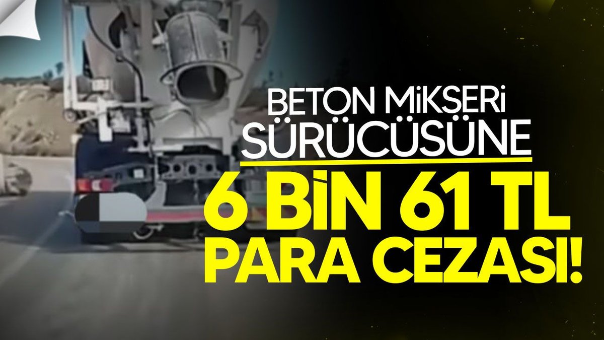 Hareket Halindeki Araçla Beton Dökme, Sürücüye Ceza Kesildi